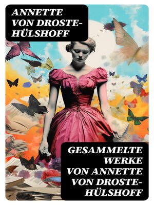 cover image of Gesammelte Werke von Annette von Droste-Hülshoff